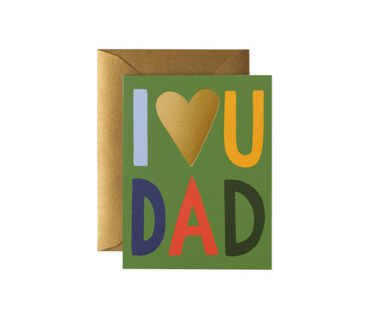I Love You Dad Card - Lake Oswego Flowers